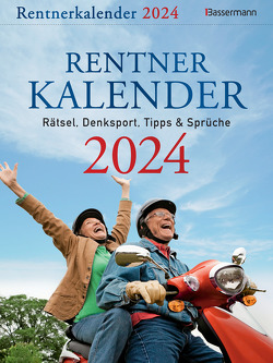Rentnerkalender 2024. Der beliebte Abreißkalender bringt Schwung in den Ruhestand von Beck,  Brigitte, Krüger,  Eberhard