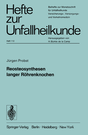 Reosteosynthesen langer Röhrenknochen von Probst,  Jürgen