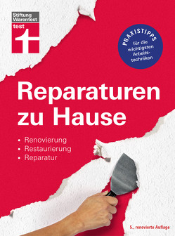 Reparaturen zu Hause von Haas,  Karl-Gerhard, Reinbold,  Hans-Jürgen