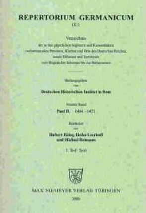 Repertorium Germanicum. Paul II. (1464-1471) / Text von Deutsches Historisches Institut in Rom, Höing,  Hubert, Leerhoff,  Heiko, Reimann,  Michael