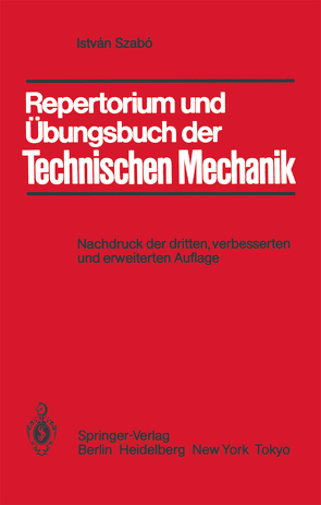 Repertorium und Übungsbuch der Technischen Mechanik von Szabo,  Istvan