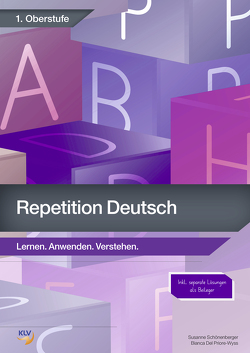 Repetition – Deutsch 1. Oberstufe von Del Priore,  Bianca, Schönenberger ,  Susanne