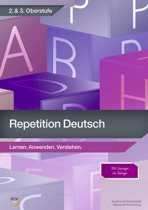 Repetition Deutsch / Repetition – Deutsch 2. & 3. Oberstufe von Del Priore,  Bianca, Schönenberger ,  Susanne