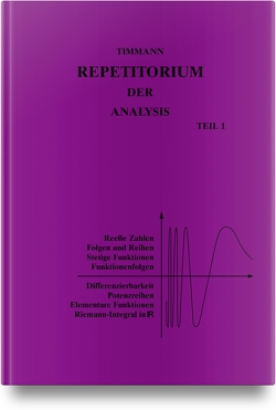 Repetitorium der Analysis, Teil 1 von Timmann,  Steffen