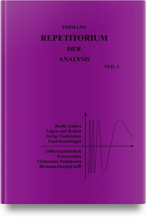 Repetitorium der Analysis, Teil 1 von Timmann,  Steffen