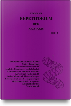 Repetitorium der Analysis, Teil 2 von Timmann,  Steffen