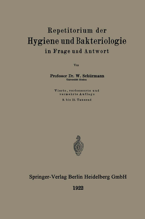 Repetitorium der Hygiene und Bakteriologie in Frage und Antwort von Schuermann,  Walter