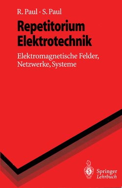 Repetitorium Elektrotechnik von Paul,  Reinhold, Paul,  Steffen