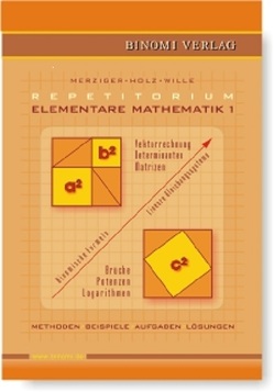Repetitorium Elementare Mathematik 1 von Holz,  Michael, Merziger,  Gerhard, Wille,  Detlef