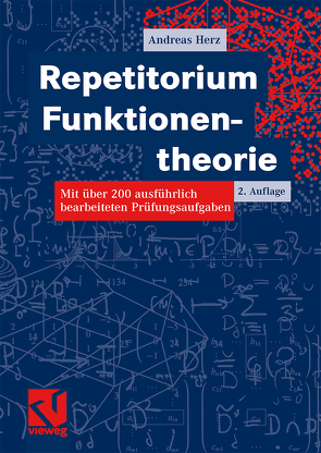 Repetitorium Funktionentheorie von Herz,  Andreas, Schalk,  Martin