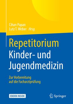 Repetitorium Kinder- und Jugendmedizin von Papan,  Cihan, Weber,  Lutz T.