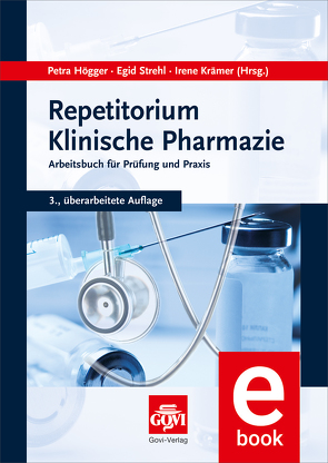 Repetitorium Klinische Pharmazie von Högger,  Petra, Krämer,  Irene, Strehl,  Egid