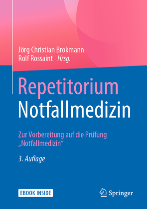 Repetitorium Notfallmedizin von Brokmann,  Jörg Christian, Rossaint,  Rolf