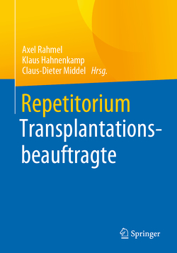 Repetitorium Transplantationsbeauftragte von Hahnenkamp,  Klaus, Middel,  Claus-Dieter, Rahmel,  Axel