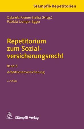 Repetitorium zum Sozialversicherungsrecht Band 5 von Riemer-Kafka,  Gabriela, Usinger-Egger,  Patricia