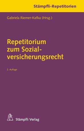 Repetitorium zum Sozialversicherungsrecht Paket Band 1-5 von Riemer-Kafka,  Gabriela