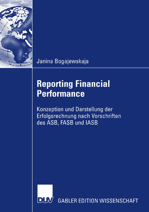 Reporting Financial Performance von Bogajewskaja,  Janina