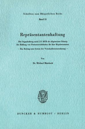 Repräsentantenhaftung. von Martinek,  Michael