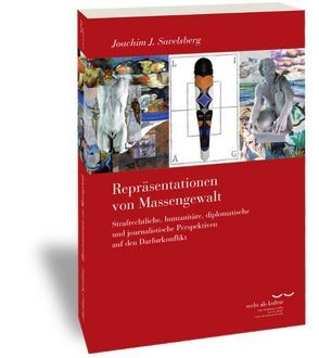 Repräsentationen von Massengewalt von Savelsberg,  Joachim J.
