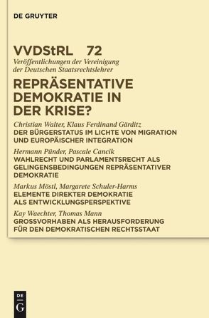 Repräsentative Demokratie in der Krise? von et al., Gärditz,  Klaus Ferdinand, Pünder,  Hermann, Walter,  Christian