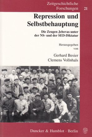 Repression und Selbstbehauptung. von Besier,  Gerhard, Vollnhals,  Clemens