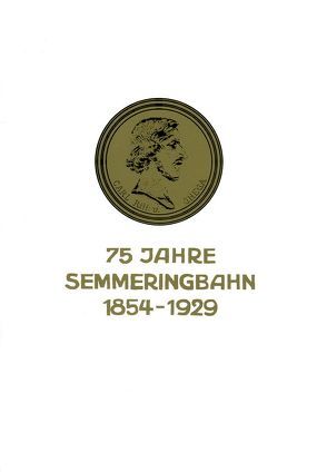 Reprint „75 Jahre Semmeringbahn“