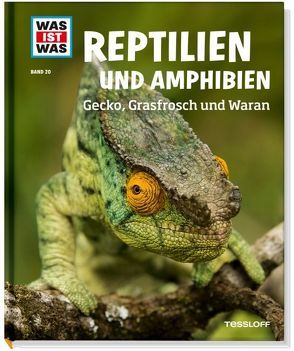 WAS IST WAS Band 20 Reptilien und Amphibien. Gecko, Grasfrosch und Wa von Rigos,  Alexandra, Sander,  Gesa