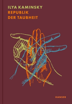 Republik der Taubheit von Kaminsky,  Ilya, Kampmann,  Anja