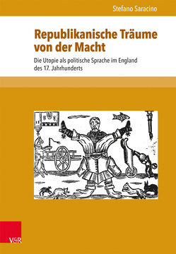 Republikanische Träume von der Macht von Corni,  Gustavo, De Benedictis,  Angela, Mazohl-Wallnig,  Brigitte, Rando,  Daniela, Saracino,  Stefano, Schorn-Schütte,  Luise