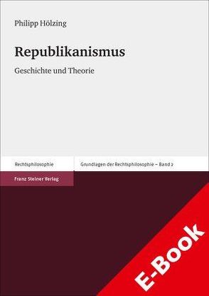 Republikanismus von Hölzing,  Philipp