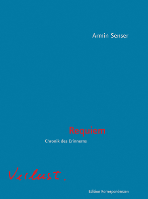 Requiem von Senser,  Armin