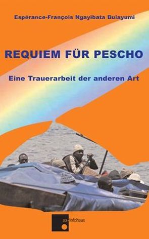 Requiem für Pescho von Bulayumi,  Espérance-Francois
