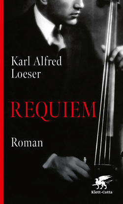 Requiem von Loeser,  Karl Alfred
