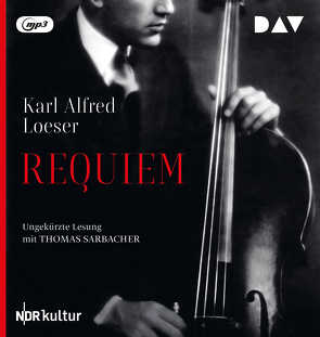 Requiem von Loeser,  Karl Alfred, Sarbacher,  Thomas