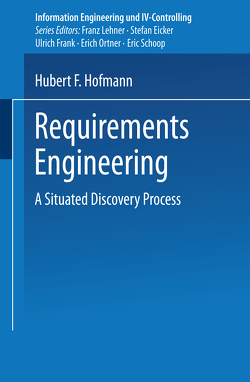 Requirements Engineering von Hofmann,  Hubert F.