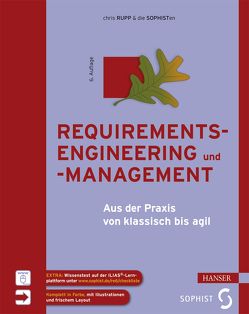 Requirements-Engineering und -Management von Rupp,  Christine, SOPHISTen,  die