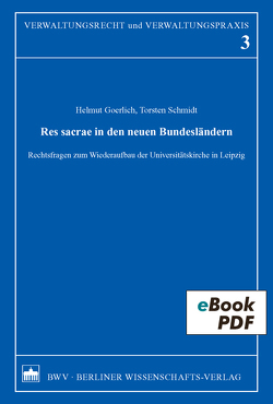 Res sacrae in den neuen Bundesländern von Goerlich,  Helmut, Schmidt,  Torsten