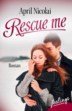 Rescue me von Nicolai,  April