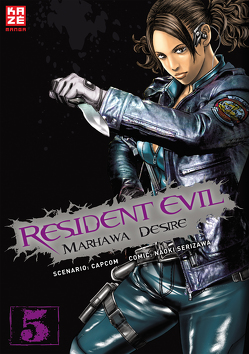 Resident Evil – Marhawa Desire 05 von Capcom, Serizawa,  Naoki