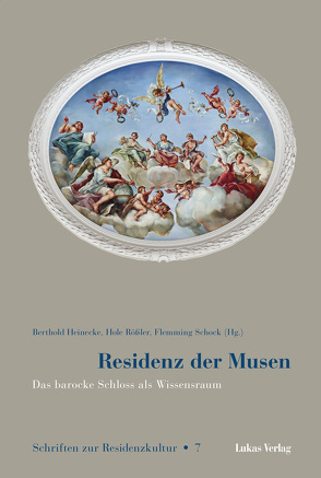 Residenz der Musen von Heinecke,  Berthold, Rößler,  Hole, Schock,  Flemming