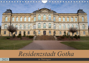 Residenzstadt Gotha in Thüringen (Wandkalender 2023 DIN A4 quer) von Flori0