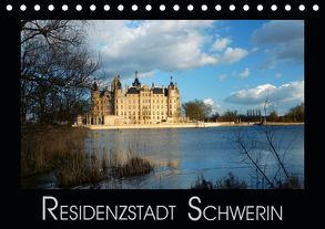 Residenzstadt Schwerin (Tischkalender 2019 DIN A5 quer) von M. Laube,  Lucy