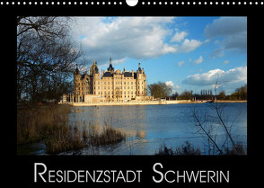 Residenzstadt Schwerin (Wandkalender 2022 DIN A3 quer) von M. Laube,  Lucy