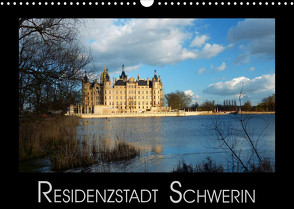 Residenzstadt Schwerin (Wandkalender 2023 DIN A3 quer) von M. Laube,  Lucy