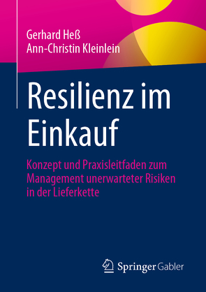 Resilienz im Einkauf von Hess,  Gerhard, Kleinlein,  Ann-Christin