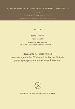 Resonante Wechselwirkung elektromagnetischer Wellen mit ionisierter Materie von Lammers,  Bernd, Schlüter,  Hans