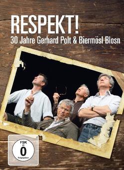 Respekt! von Biermösl Blosn, , Polt,  Gerhard