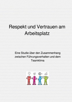 Respekt und Vertrauen am Arbeitsplatz von Treppmann,  Janine