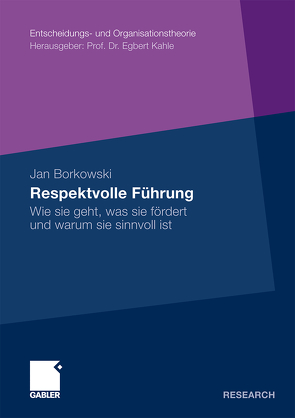Respektvolle Führung von Borkowski,  Jan