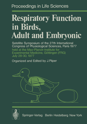 Respiratory Function in Birds, Adult and Embryonic von Piiper,  Johannes